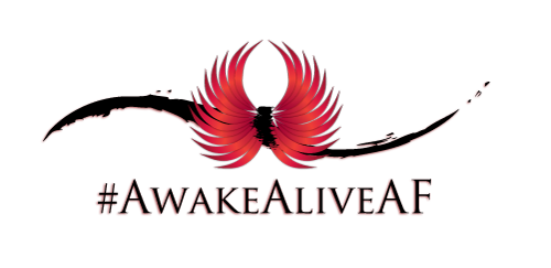 #AwakeAliveAF